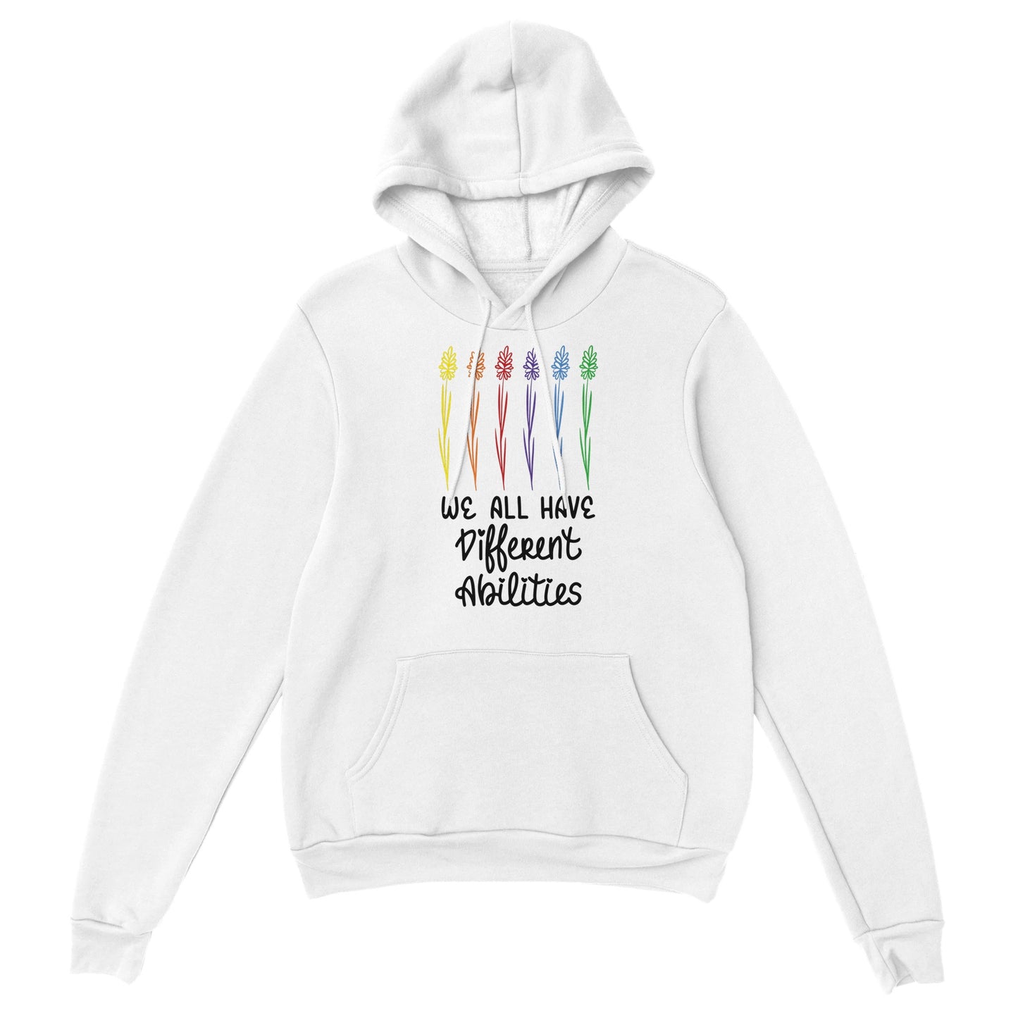 We All Have Different Abilities Classic Unisex Pullover Hoodie