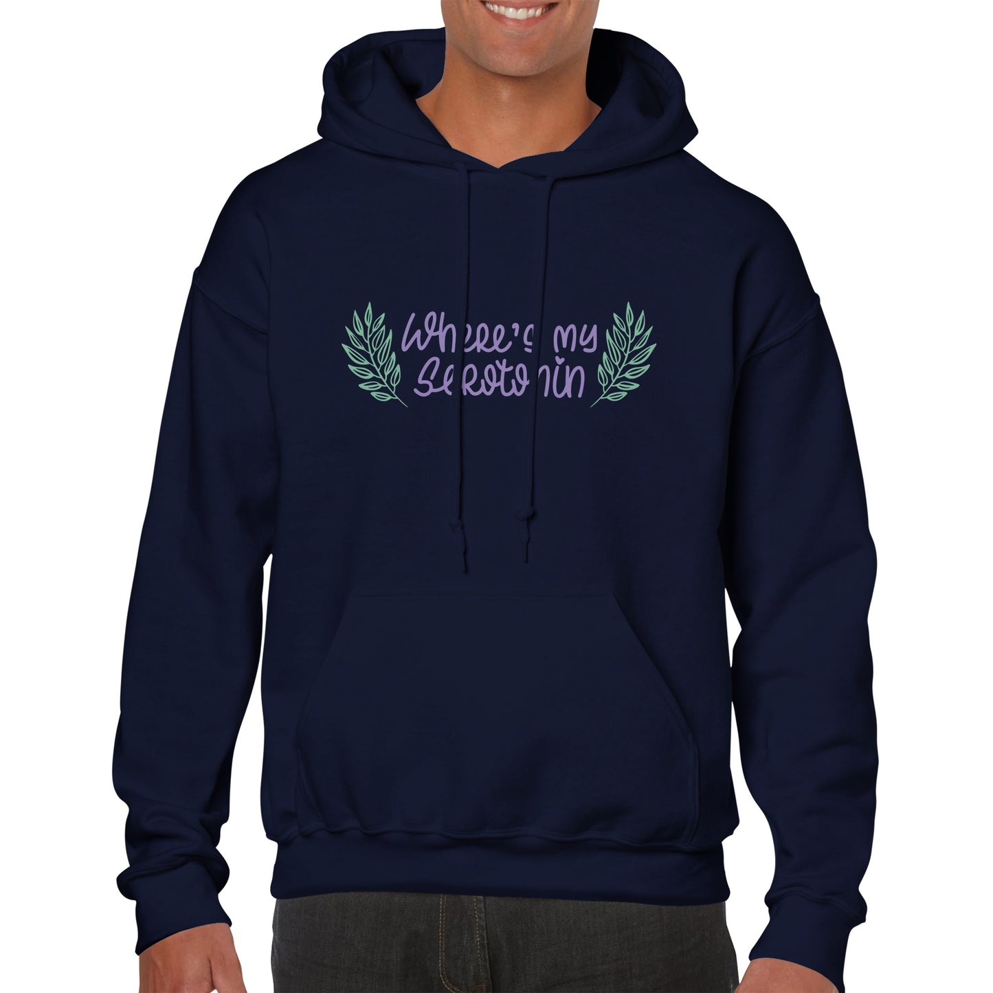 Where's My Serotonin Classic Unisex Pullover Hoodie